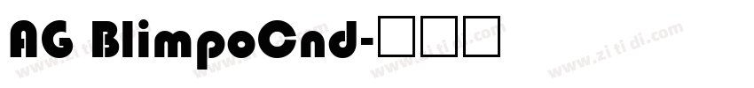 AG BlimpoCnd字体转换